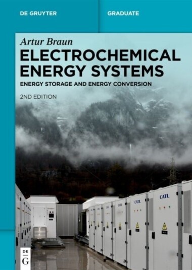 Electrochemical Energy Systems Electrochemical Energy Systems