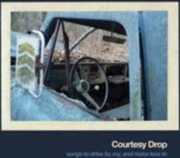 Courtesy Drop Songs To Drive To Cry And Make Love To Uk Vinyl