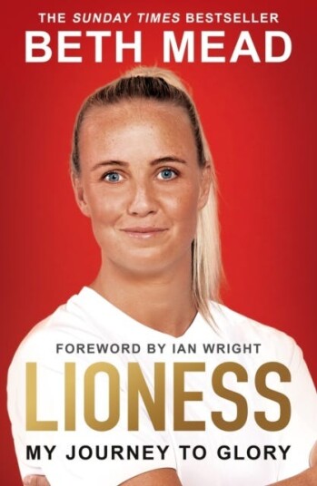 Lioness - My Journey To Glory Av Beth Mead Lioness - My Journey To Glory Av Beth Mead