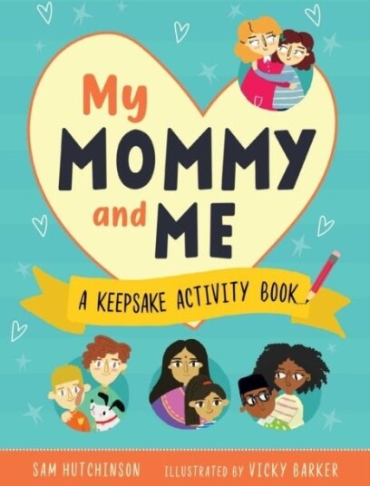 My Mommy and Me