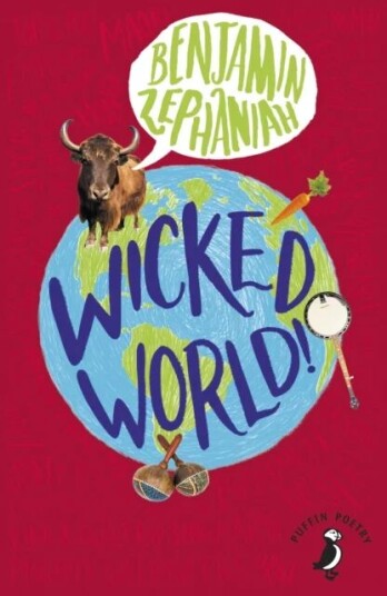 Wicked World! Av Benjamin Zephaniah Wicked World! Av Benjamin Zephaniah
