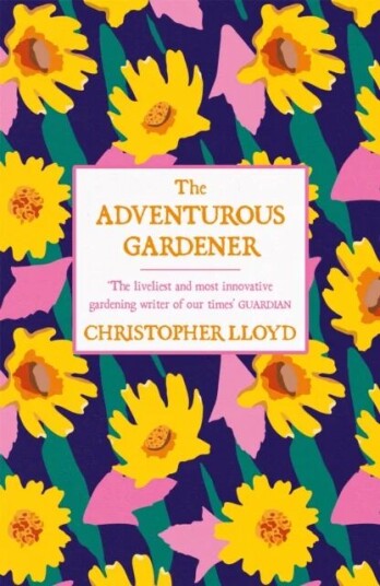 The Adventurous Gardener Av Christopher Lloyd