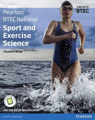 BTEC Nationals Sport and Exercise Science Student Book + Activebook For the 2016 specifications
