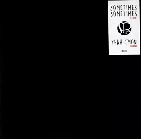 Sonetimes Sometimes Yeach Cmom Usa Vinyl