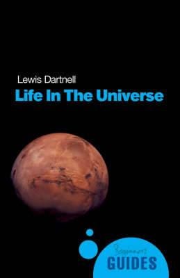 Life in the Universe  A Beginner's Guide