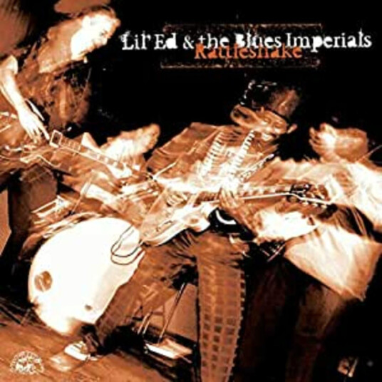 Lil Ed & The Blues Imperials Rattleshake CD