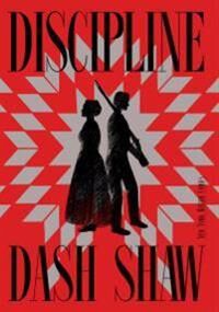 Discipline Av Dash Shaw