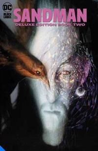The Sandman: The Deluxe Edition Book Two Av Neil Gaiman