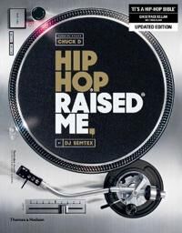 Hip Hop Raised Me¿ Av Dj Semtex