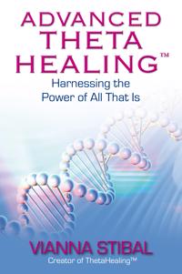 Advanced Thetahealing¿ Av Vianna Stibal