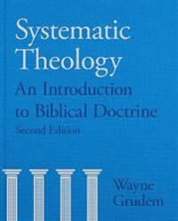Systematic Theology Av Wayne A (Author) Grudem Systematic Theology Av Wayne A (Author) Grudem