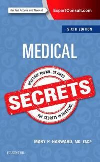 Medical Secrets Av Mary P. (Medical Staff Department Of Medicine St. Joseph Hospital Orange California) Harward