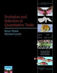 Walsh Bruce Evolution and Selection of Quantitative Traits