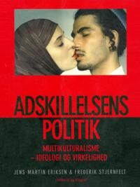 Stjernfelt Frederik Adskillelsens politik