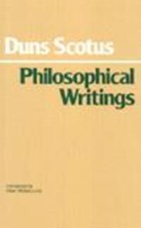 Duns Scotus: Philosophical Writings Av John Duns Scotus