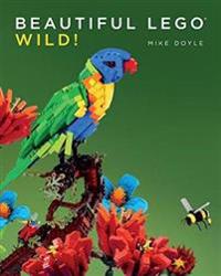 Beautiful Lego 3: Wild Av Mike Doyle