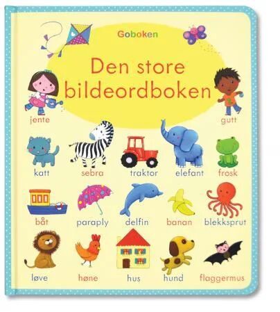Den Store Bildeordboken Av Felicity Brooks