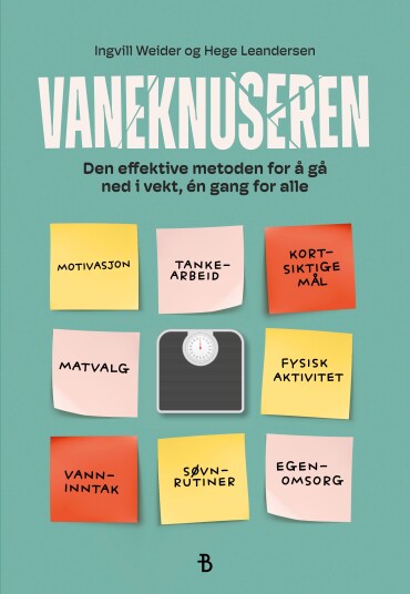Vaneknuseren den effektive metoden for å gå ned i vekt, én gang for alle Vaneknuseren den effektive metoden for å gå ned i vekt, én gang for alle