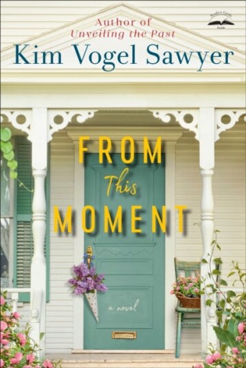 From This Moment Av Kim Vogel Sawyer
