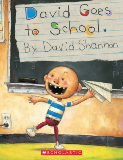 David Goes To School Av David Shannon