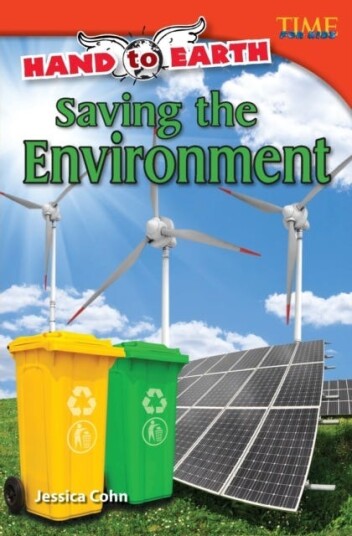 Hand to Earth: Saving the Environment Hand to Earth: Saving the Environment