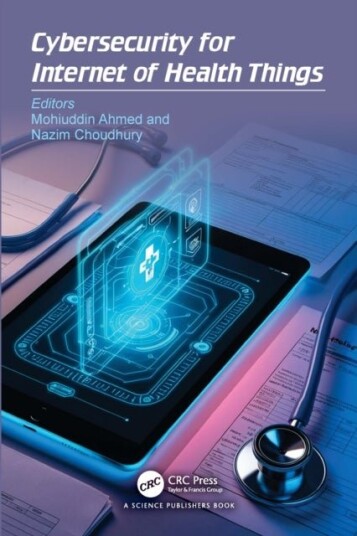 Cybersecurity for Internet of Health Things Cybersecurity for Internet of Health Things