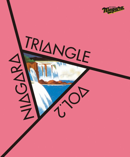 Niagara Triangle Niagara Triangle Vol 2 20th Anniversary Edition CD