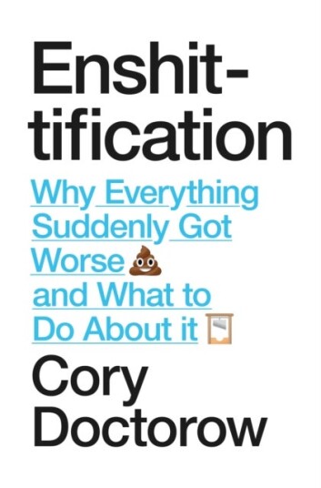 Enshittification Enshittification