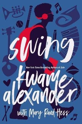 Swing Av Kwame Alexander, Mary Rand Hess