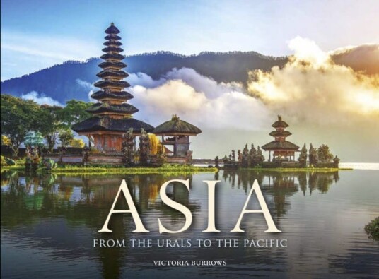 Asia From the Urals to the Pacific