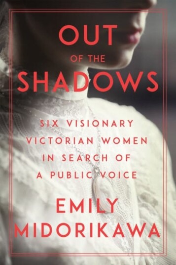 Out Of The Shadows Av Emily Midorikawa