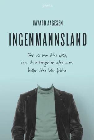 Ingenmannsland Av Håvard Aagesen Ingenmannsland Av Håvard Aagesen