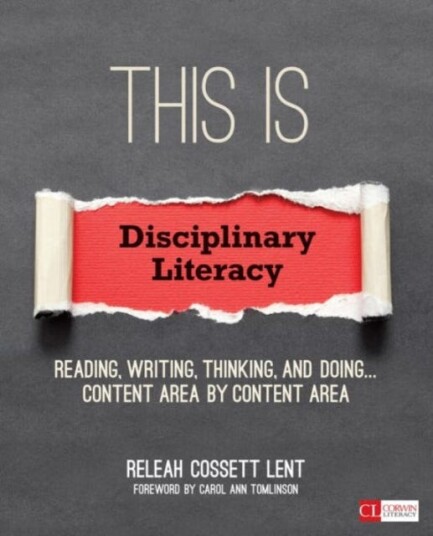 This Is Disciplinary Literacy Av Releah Cossett Lent