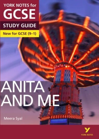 Anita And Me: York Notes For Gcse Everything You Need To Catch Up, Study And Prepare For And 2023 An Av Steve Eddy