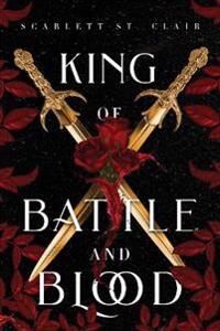 St. Clair Scarlett King of Battle and Blood