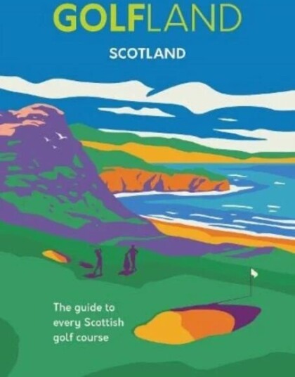 Golfland - Scotland Av Michael Atkinson, Craig Morrison