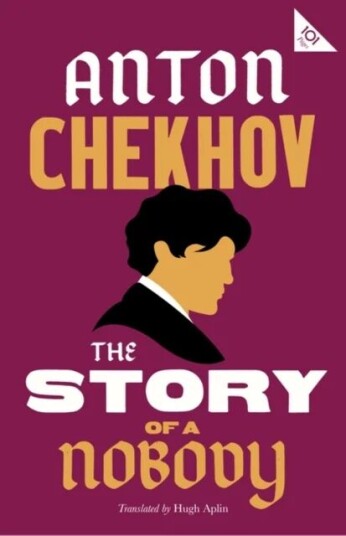 The Story Of A Nobody Av Anton Chekhov The Story Of A Nobody Av Anton Chekhov