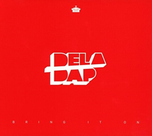 Deladap Bring It On CD