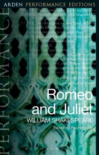 Romeo And Juliet: Arden Performance Editions Av William (Stratford-Upon-Avon) Shakespeare