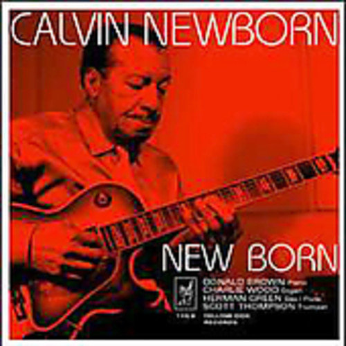 Calvin Newborn New Born CD