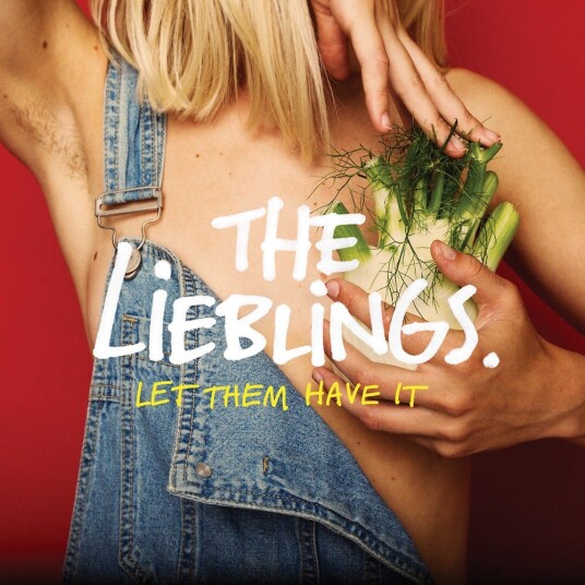 The Lieblings  Let Them Have It  LP/Vinyl
