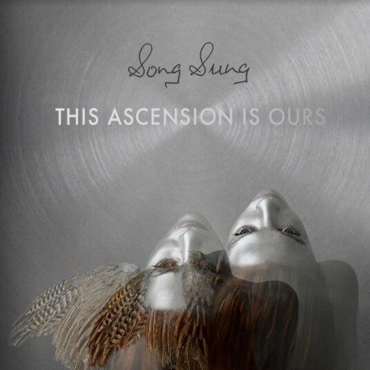 Song Sung  This Ascension Is Ours  LP/Vinyl