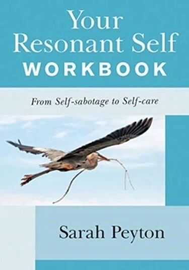 Your Resonant Self Workbook Av Sarah Peyton