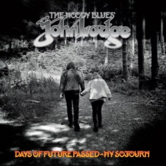 John Lodge Days Of Future Passed My Sojourn Uk Vinyl