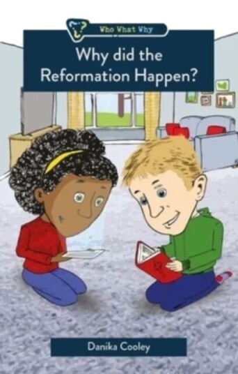 Why Did The Reformation Happen? Av Danika Cooley