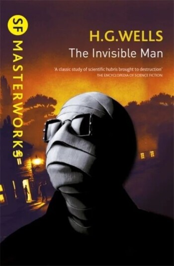 The Invisible Man Av H.G. Wells