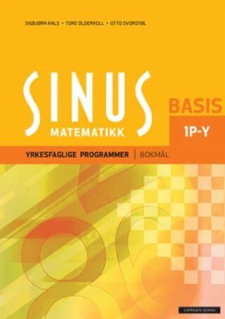 Sinus Matematikk Av Sigbjørn Hals, Tore Oldervoll, Otto Svorstøl