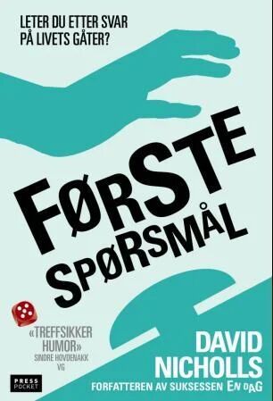 Første Spørsmål Av David Nicholls