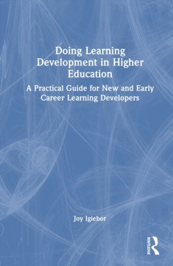 Doing Learning Development in Higher Education Doing Learning Development in Higher Education
