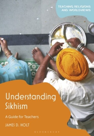 Understanding Sikhism Av James D. Holt